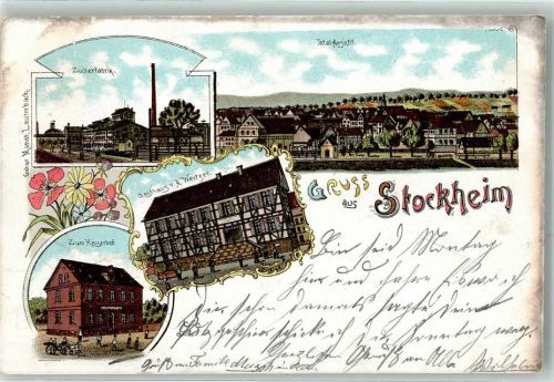 Stockheim 1899 Zuckerfabrik Gasthaus A. Weitzel Gasthaus Zum Kaiserhof