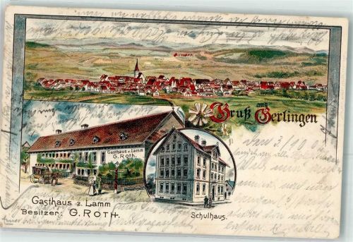 70839 W7016 Gerlingen , Württ 1902 Gebrauchsspuren Gasthaus Zum Lamm G. Roth Schulhaus Lithographie
