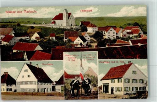 Marbach Pfarrhaus Handlung A. Rau Vorstand K. Buk Fähnerich J. Gebhard