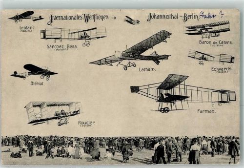 Johannisthal Internationales Wettfliegen Leblanc Sanchez Besa Bleriot Rougier Latham Farman Edwards Baron de Caters