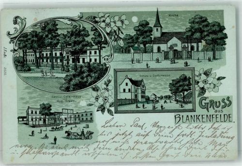Blankenfelde 1904 Kirche Heimstätte Gasthaus Cafe aug. Staab Schule Dorfstraße