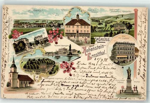 Hohenstein-Ernstthal 1898 Hotel Schweizerhaus Gasthaus Johannisgarten Etablissement Logenhaus Stadtkirche König Albert Denkmal Hotel Drei Schwanen Rathaus Etablissement Sommerfrische Hüttenmühle
