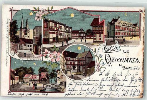 Osterwieck 1900 Schulzentor Stephanikirche Voigtei-Platz Bunte Hof Eulenspiegelhaus Neue Mädchenschule