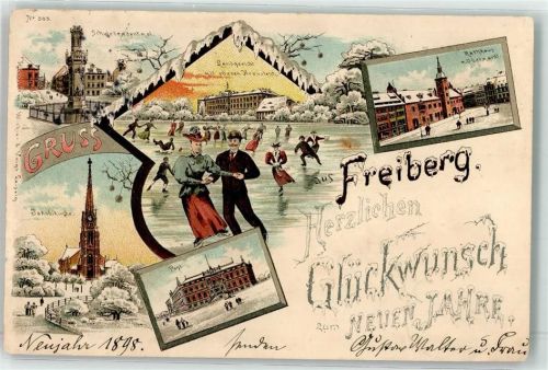 O9200 Freiberg , Sachs Schwedendenkmal Landgericht Oberer Kreuzteich Rathaus Obermarkt Jakobikirche Post Schlittschuhe Muff Glückwunsch Neujahr Winterlitho 1897