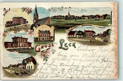 Leck 1899 Schule Kirche Marktplatz Postamt Bahnhof Hauptstraße