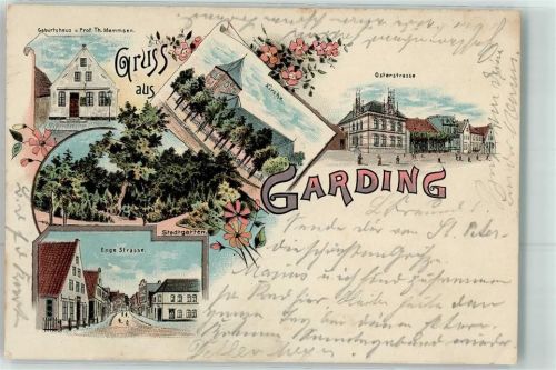 Garding 1900 Geburtshaus Prof. Th. Mommsen Kirche Ostertstraße Stadtgarten Enge Straße