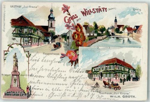 Willstätt 1900 Gasthaus Zur Krone Wilh. Groth Kinzig Kriegerdenkmal Kutsche