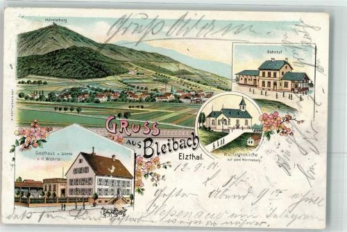 79261 W7809 Bleibach 1901 Lithographie Gasthaus Zur Sonne H. Wehrte Wallfahrtskirche auf dem Hörnleberg Bahnhof