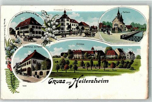 Heitersheim 1913 Gasthaus Zur Rose E. Kind Krankenhaus Rathaus Gasthaus Zur Krone Schloss
