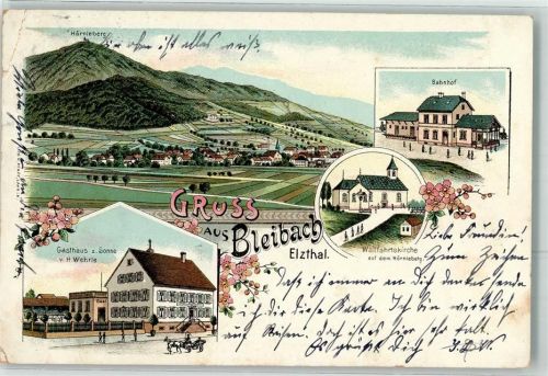 79261 W7809 Bleibach 1901 Gebrauchsspuren Bahnhof Wallfahrtskirche auf dem Hörnleberg Gasthaus Zur Sonne H. Wehrte Lithographie Bahnpost Denzlingen Zug 440