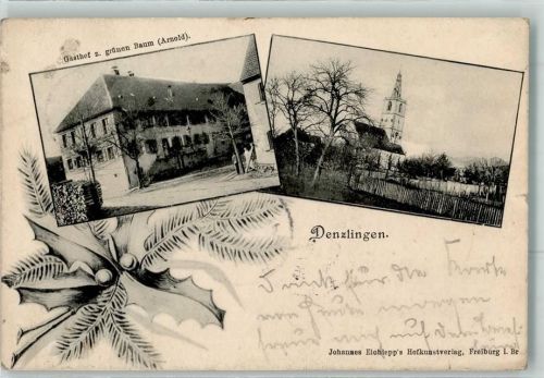 79211 W7819 Denzlingen 1906 - Gasthaus Zum grünen Baum Arnold Verlag Elchlepp Bahnpost Frankfurt Zug 961