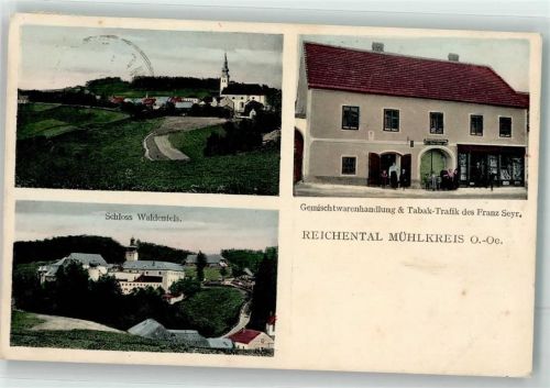 Reichenthal Schloss Waldenfels Handlung und Tabak Trafik Seyr