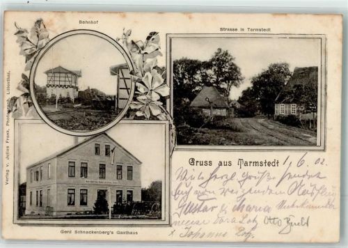 Tarmstedt 1902 Bahnhof Gasthaus Schnackenberg Dorfstraße Bahnpoststempel Tarmstedt
