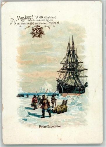 W5413 Fahr Polar Expedition Segelschiff Schlitten Werbung Th. Moskopf Expedition Nordpol Gebrauchsspuren