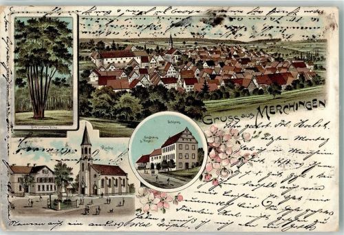 Merchingen 1903 Kirche Kriegerdenkmal Schloß Gasthaus zur Rose Die Sieben-Eiche