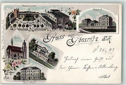 04639 O7422 Gößnitz , Thür 1897 Lithographie Etablissement Waidmannsheil Neue Schule Bahnhof Wilhelmshöhe