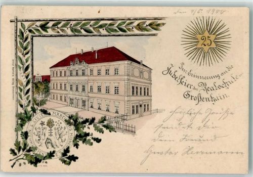 01558 O8280 Großenhain , Sachs 1900 Lithographie 25. Jubelfeier der Realschule Siegel Eichenlaub