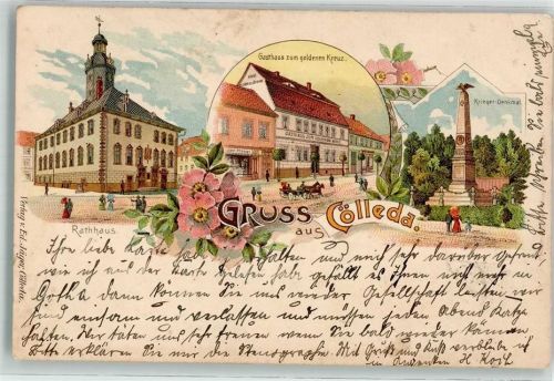 99625 O5234 Kölleda 1904 Lithographie Kriegerdenkmal Rathaus Gasthaus zum goldenen Kreuz