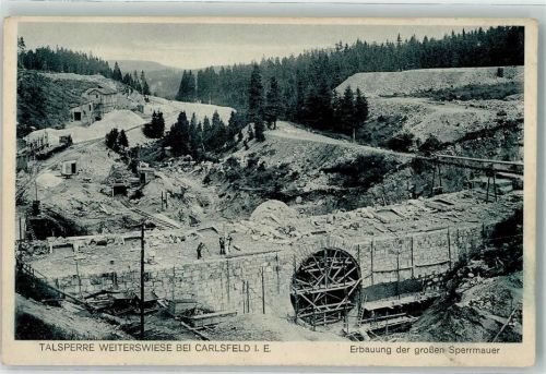 Carlsfeld Talsperre Weiterswiese Bau der großen Sperrmauer