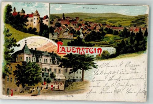 01778 O8246 Lauenstein , Sachs 1900 Lithographie Burg Hotel Stadt Teplitz