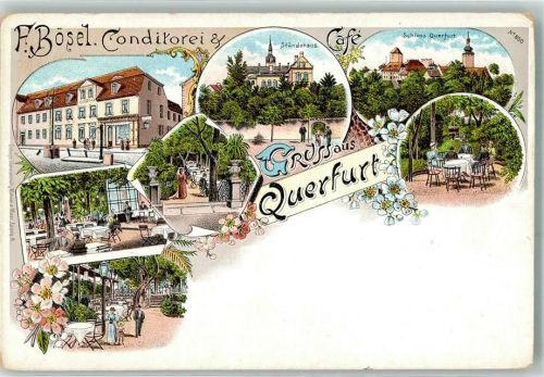06268 O4240 Querfurt Lithographie Konditorei Bösel Garten Ständehaus Schloß Querfurt