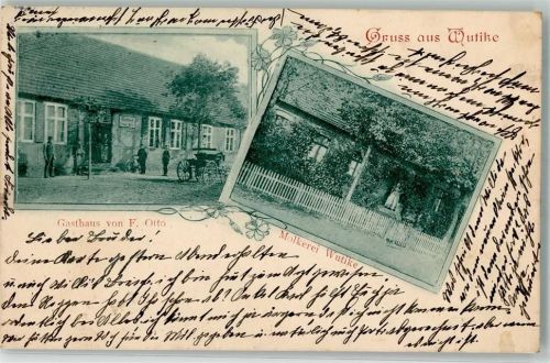Wutike 1906 Molkerei Gasthaus Otto