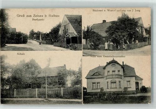 Halbau Zeisau Cizov Bäckerei Warenhandlung J. Jung Schule Villa vom Gemeindevorsteher