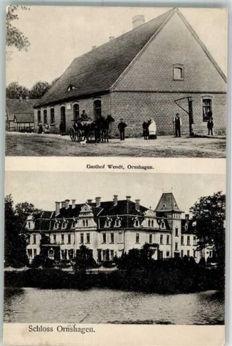 Ornshagen 1913 Gasthaus Wendt Schloss