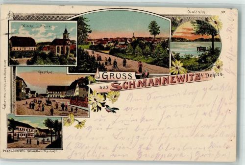 Schmannewitz 1905 Kirche Pfarre Waldteich Gasthaus Post Schroths Gasthaus