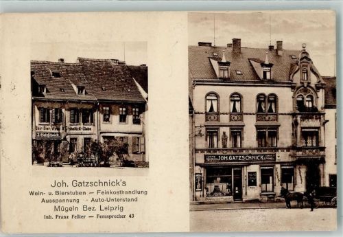 04769 O7263 Mügeln b Oschatz - Gasthaus Geschäft Joh. Gatzschnick Franz Feßler