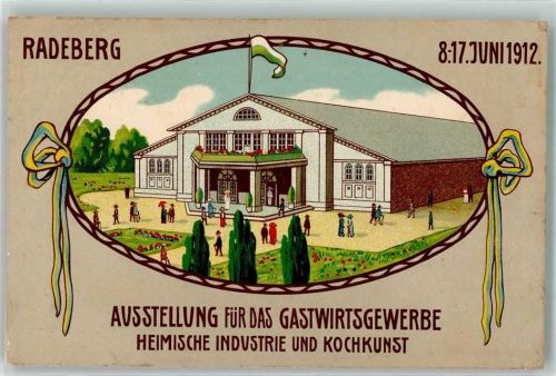 Radeberg Ausstellung für das Gastwirtschaftsgewerbe Heimische Industrie und Kochkunst Juni 1912 Lithographie