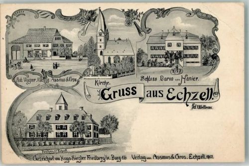 61200 W6363 Echzell 1908 Gebrauchsspuren Geschäft Robert Wagner nachflg. Assmus & Gros. Kirche Schloss Baron von Hanier Forsthaus Lithographie