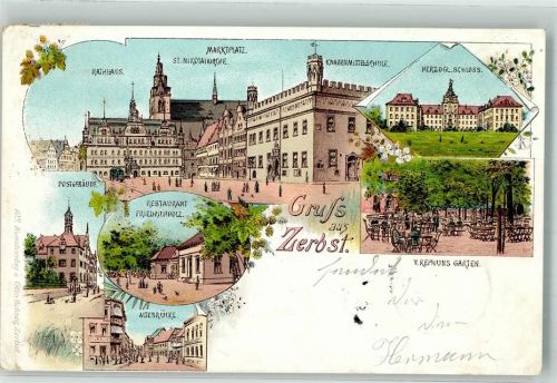 Zerbst 1898 Rathaus St. Nikolaikirche Marktplatz Knabenmittelschule Herzogl. Schloss Gasthaus Friedrichholz Post Alte Brücke V. Rephuns Garten