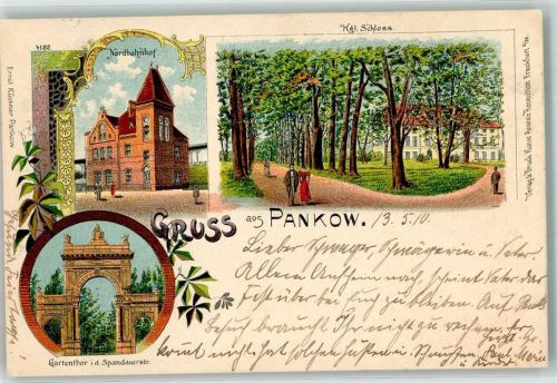 Pankow 1910 Nordbahnhof Kgl. Schloss Gartentor in der Spandauerstraße