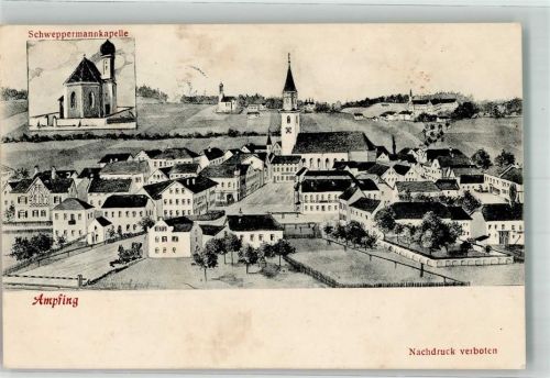 84539 W8261 Ampfing 1910 Lithographie Schweppermannkapelle