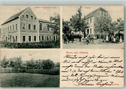 Ottewig 1913 Schule Gut Gasthaus zur Gold'nen Krone