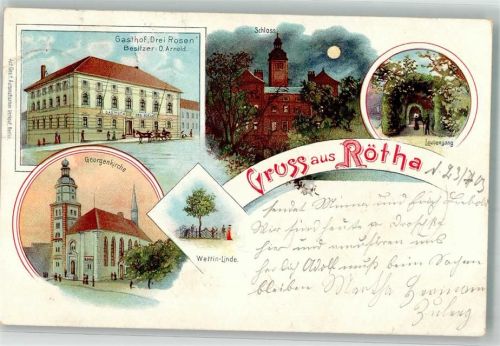 Rötha 1903 Gasthaus Drei Rosen O. Arnold Georgenkirche Laubengang Schloss Wettin-Linde