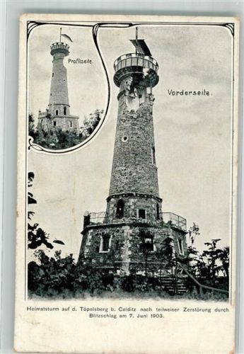 Colditz Heimatsturm auf dem Töpelsberg Zerstörung Unglück Blitzeinschlag 7. Juni 1903
