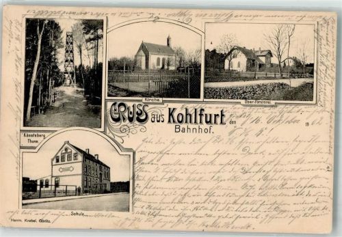 Kohlfurt 1916 Könntebergturm Schule Kirche Ober-Försterie