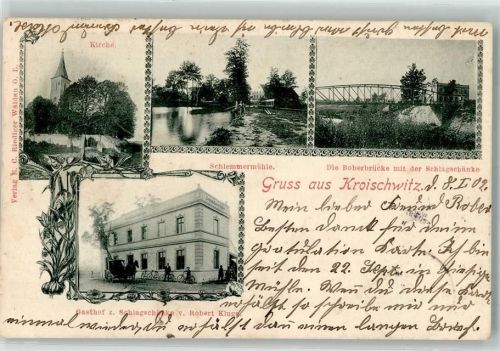 Kroischwitz 1902 Kieche Schlemmermühle Boberbrücke mit Gasthaus Schlagschänke