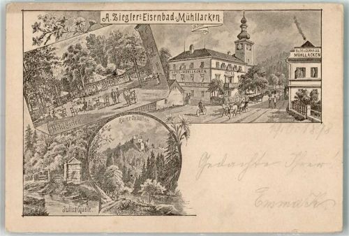 Bad Mühllacken 1898 Hotel Mühllacken Ruine Ob Wallsen Juliusquelle Vorläufer