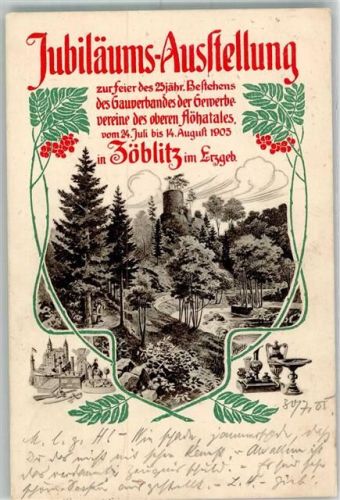 Zöblitz 1905 Gewerbe-Jubiläums-Ausstellung 1905 Oberes Flöhatal