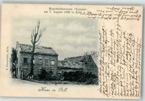 Köln Poll 701 1898 Hagelwirbelsturm 7. Aug. 1898 Zerstörter Bauernhof Bahnpost Köln-Frankfurt