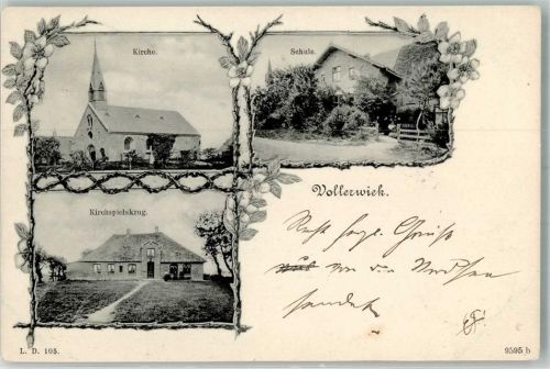 Vollerwiek 1902 Kirche Schule Kirchspielskrug