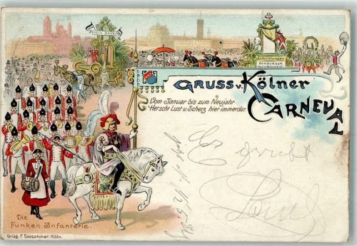Köln, unsortiert 1897 Kölner Carneval Die Funken Infanterie