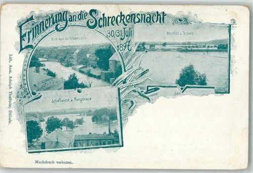 Kleinbauchlitz Unwetter-Schreckensnacht Juli 1897 Hochwasser Niederbrücke Schiefswiese Burgstraße