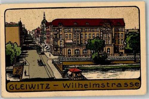 Gleiwitz 1912 Wilhelmstraße