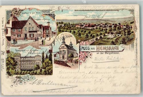 Hemsbach 1900 Kirche Schloß Rothschild Gasthaus zum goldenen Hirsch Rathaus Hauptstraße