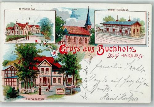 21244 W2110 Buchholz in der Nordheide 1901 Lithographie Gasthaus Cohrs Dorfstraße Bahnhofs-Gasthaus Bahnpost Hamburg