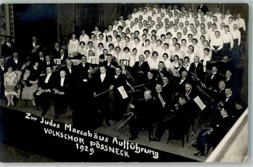 O6840 Pößneck Zur Judas Maccabäus Aufführung Volkschor Orchester 1929 FOTO KEINE AK